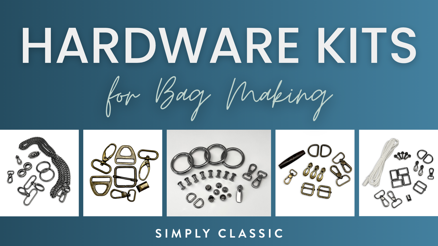 Simply Classic hardware kits for bag making