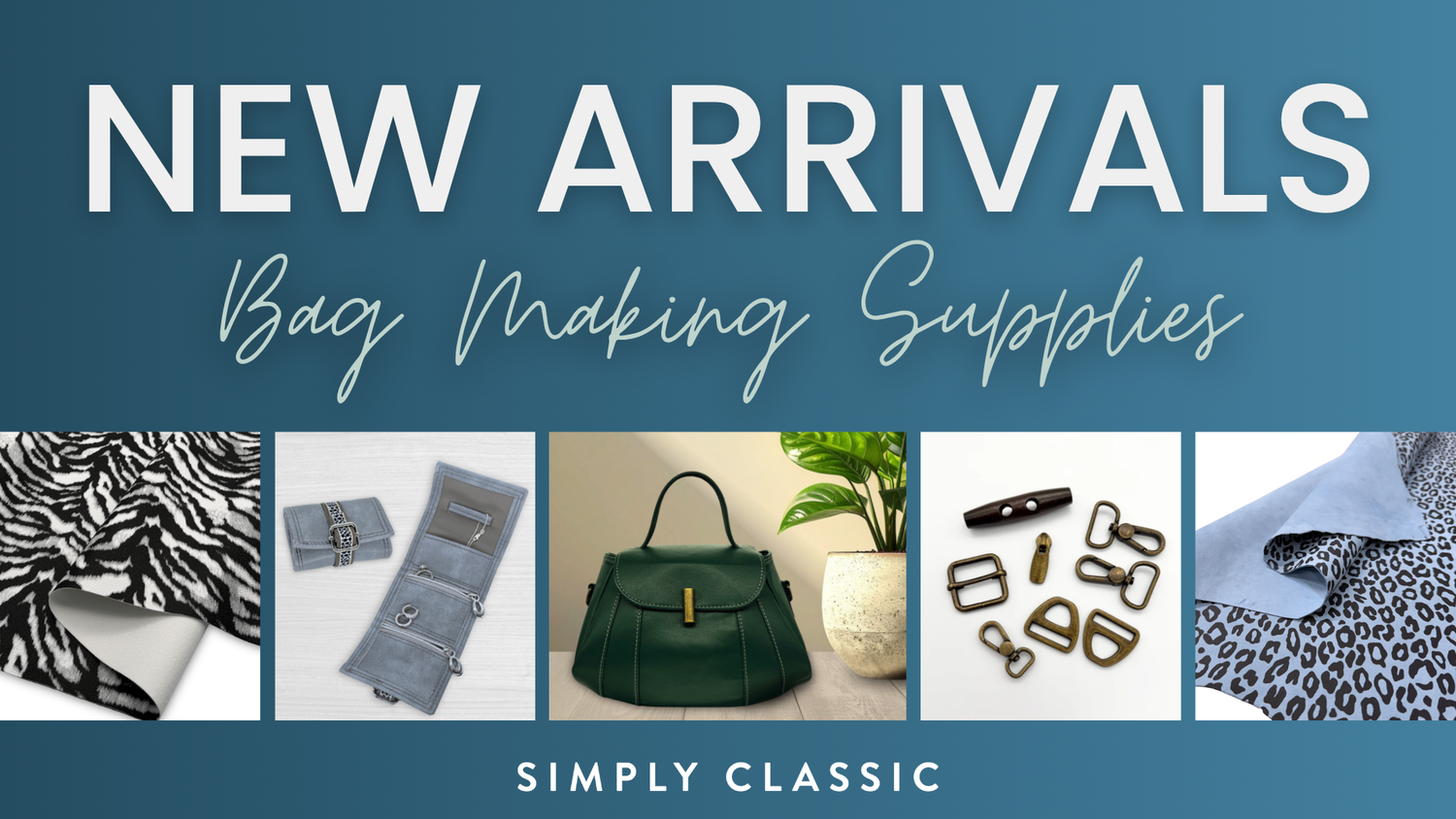 New arrivals - bag making supplies from Simply Classic