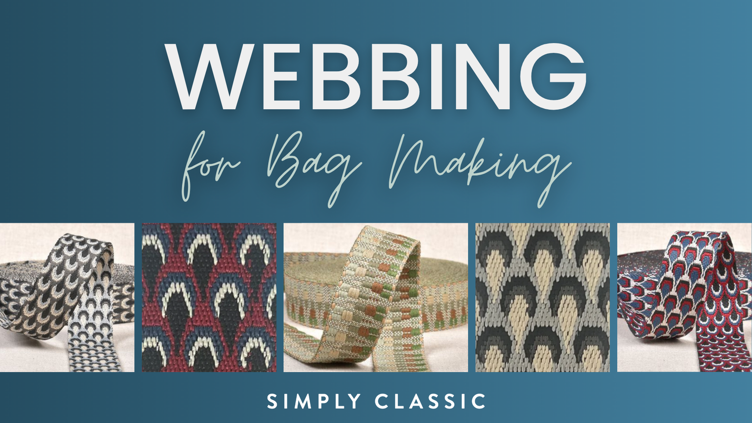 Simply Classic webbing for bag making